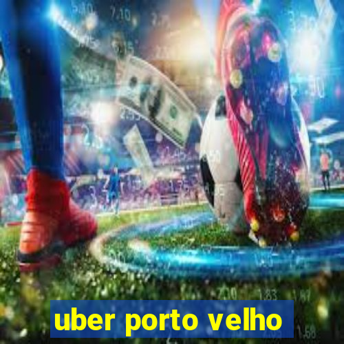 uber porto velho